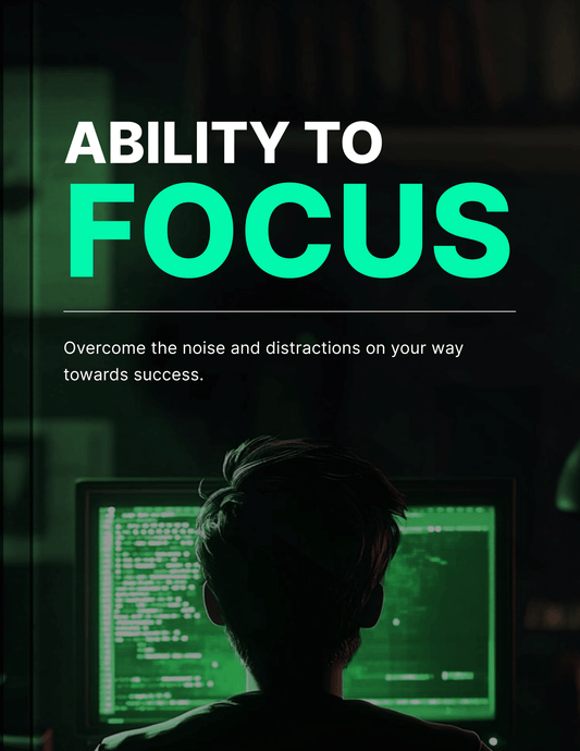 Ability to Focus